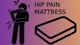 mattresses for hip pain